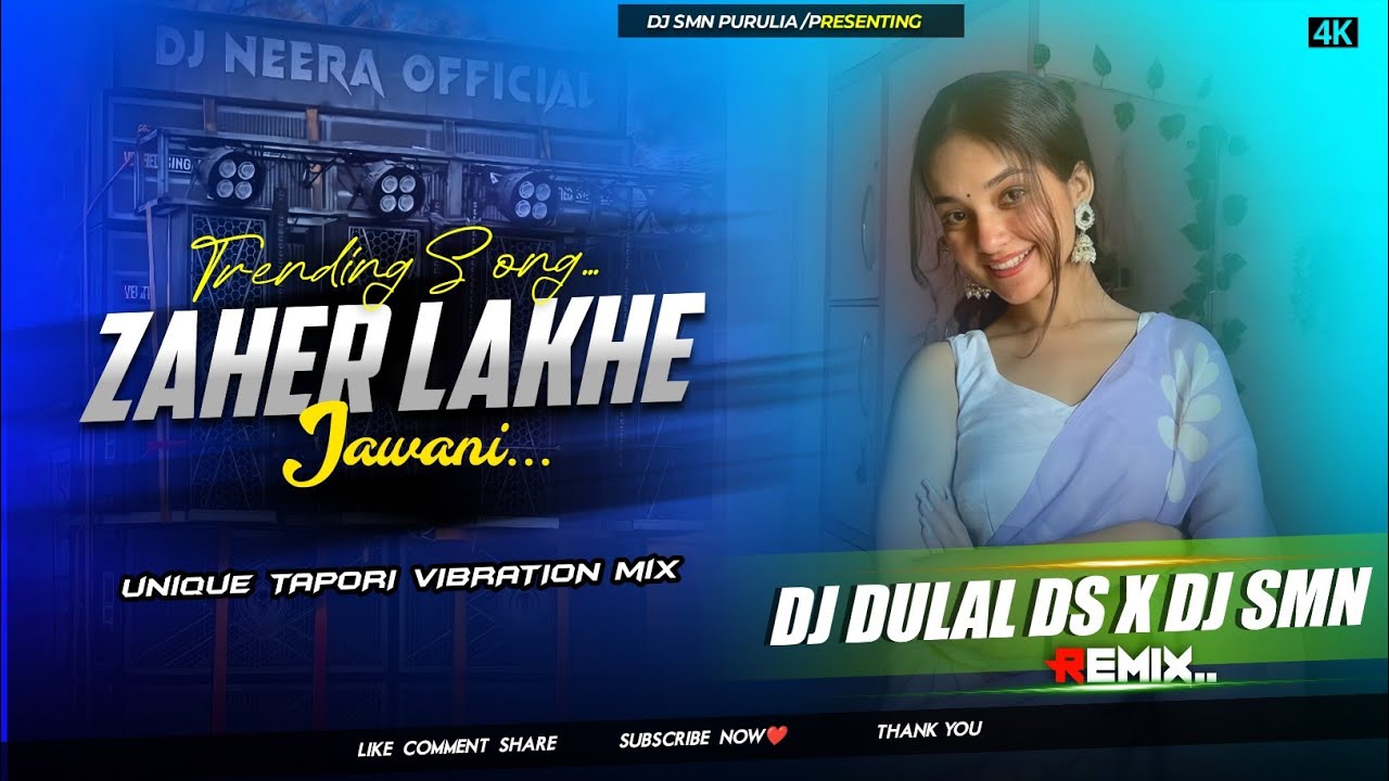 Zaher Lakhe Jawani || Nagpuri Viral Song || Unique Tapori Vib Mix || Dj Dulal Ds x Dj Smn Purulia