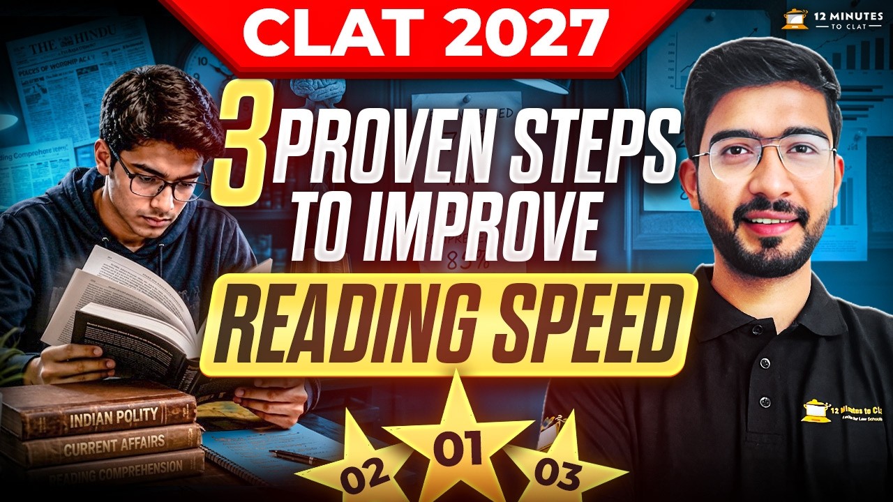 CLAT 2027: How to Increase Your Reading Speed for CLAT? | 3 Practical ...