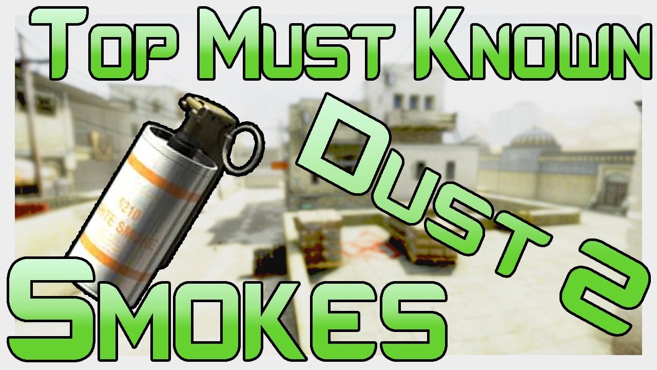 Top Must Known Smokes On Dust 2 CSGO Smoke Tutorial YouTube