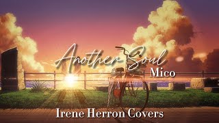 Download lagu Another Soul - Mico (Vocal Cover ft.J.VO)