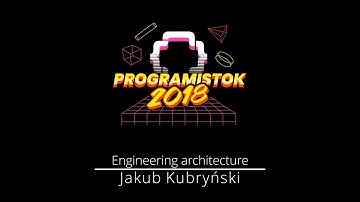 Engineering Architecture [Jakub Kubryński]