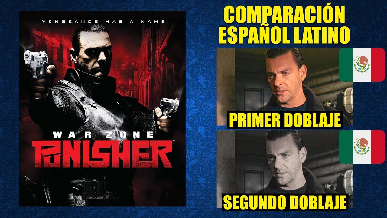 El Castigador 2: Zona de Guerra [2008] Comparación del Doblaje Latino Original y Redoblaje | Esp Lat