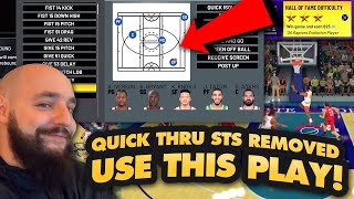 USE THIS PLAY TO BEAT HOF CPU EASILY! THE NEW QUICK THRU STS NBA 2K21 My Team