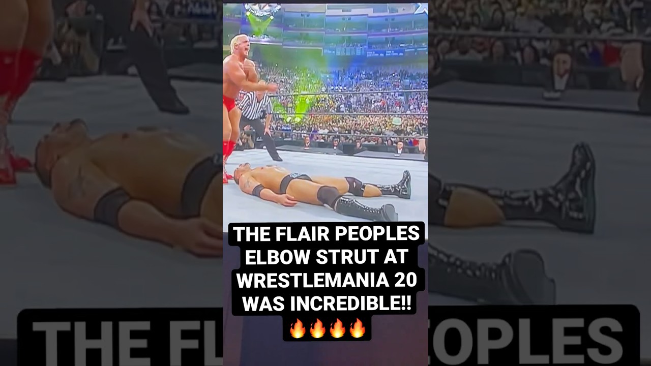 The Ric Flair PEOPLES ELBOW STRUT at Wrestlemania 20 Was INCREDIBLE!🔥🔥🔥