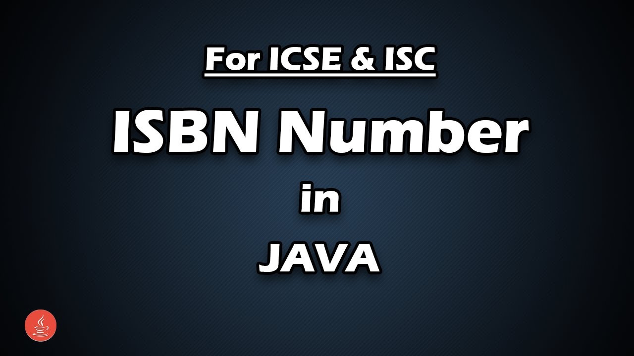 ISBN Number in JAVA || For ICSE & ISC || BluejCode - YouTube