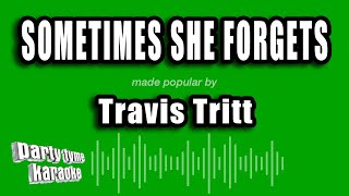 Watch Travis Tritt Sometimes She Forgets video