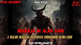 DIPEKERJAKAN DI PROYEK GEDUNG DI ALAM GAIB‼️