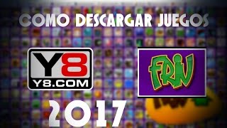 Como Descargar Juegos De Y8 Friv 2017 Youtube