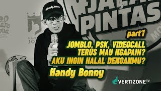 ada JOMBLO, KUPU-KUPU MALAM, VIDEO CALL - Handy Bonny