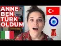 Anne ben Türk oldum! | İtalyan Gibi Konuş