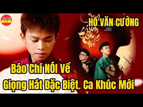 Báo Chí Đưa tin Về Ca Khúc Cung Đàn Thương Nhớ Của Hồ Văn Cường. Thời Gian Hoàn Thành Ca khúc.