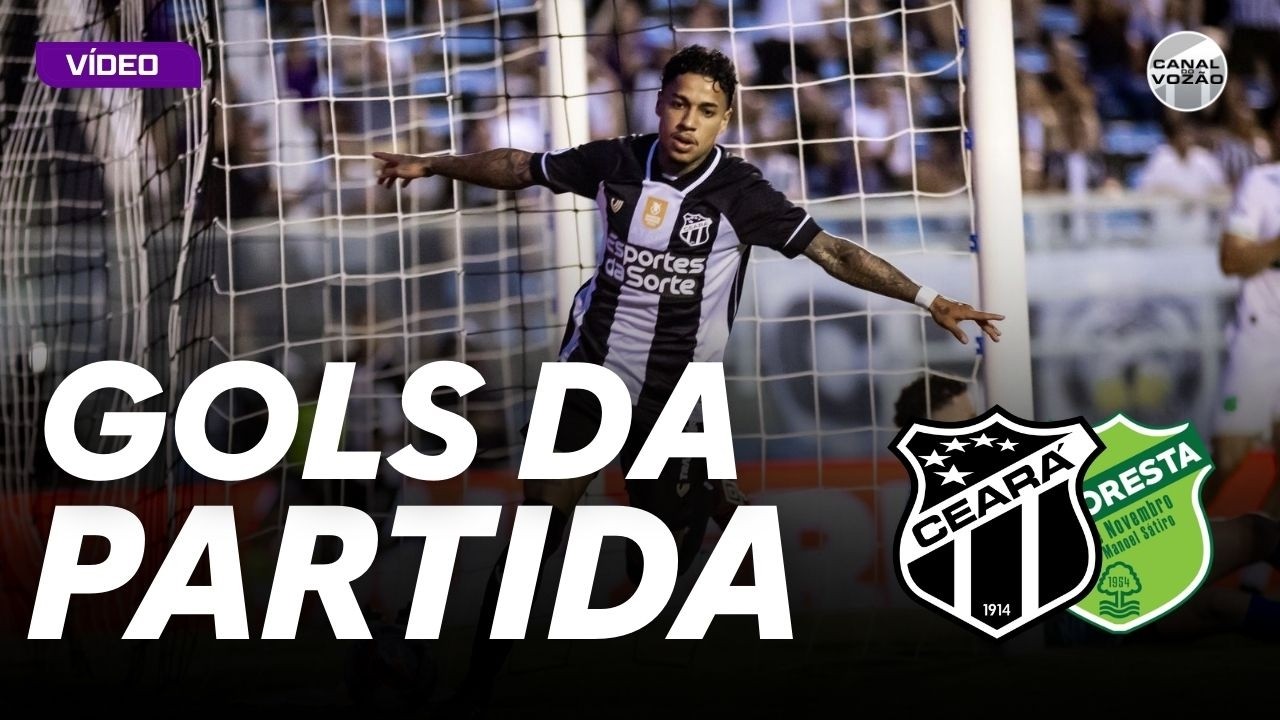 [Cearense '26] Semifinal | Volta | Ceará 4 X 0 Floresta | GOLS! | Canal do Vozão