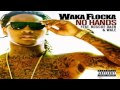 Waka Flocka ft. Roscoe Dash & Wale - No Hands (Instrumental)