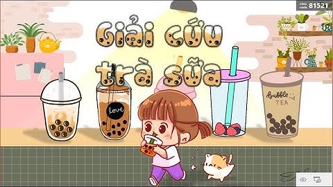 Trò chơi powerpoint học tập_Giải cứu trà sữa_KTUTS