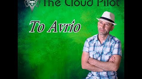 The cloud pilot - Avrio