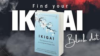 This Book Can Unlock Your Full Potential Find Your Mission Ikigai In 5 Minutes