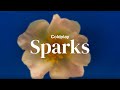 Coldplay - Sparks | Lyrics