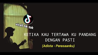 Perasaanku - Adista Viral Tik Tok Cover Agusriansyah