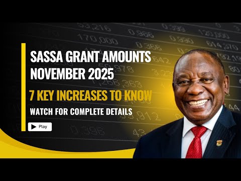 SASSA Grant Amounts November 2025 7 Key Increases To Know