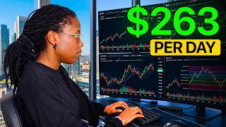 If I Started Over, This Is How I'd Make $263/Day Trading