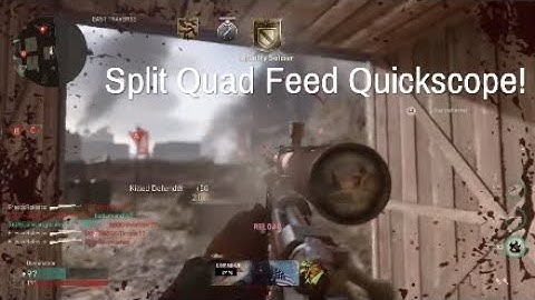 Split QUAD FEED QUICKSCOPE M1903| Call of Duty WWII