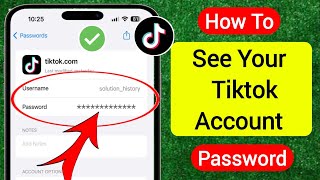 How To See Your Tiktok Pword If You Forgot It Iphone See Tiktok Pword