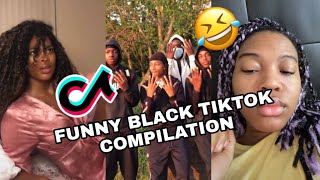 BLACK TIKTOK COMPILATION 4