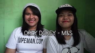 Okey Dokey (Mino and Zico) - M&S