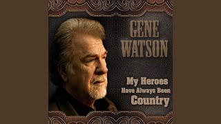 Watch Gene Watson Slide Off Of Your Satin Sheets video