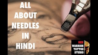 All about tattoo needles in hindi by RED WARRIOR TATTOO Part #1