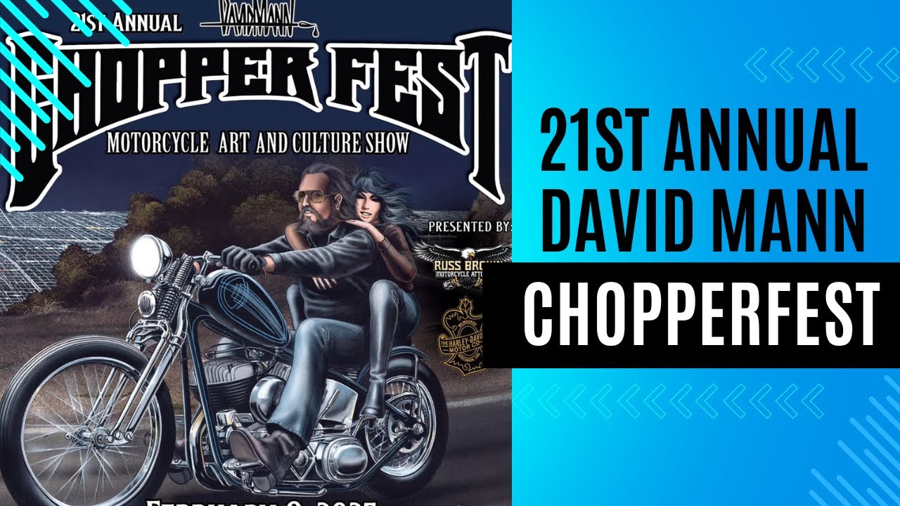 Clips from 21st annual David Mann Chopperfest 2025
