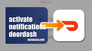 How To Activate Notifications On DoorDash 2026 (EASY GUIDE)
