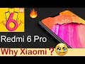 Xiaomi Redmi 6 Pro Launched in India😭| Price and Specs | My Opinion🔥