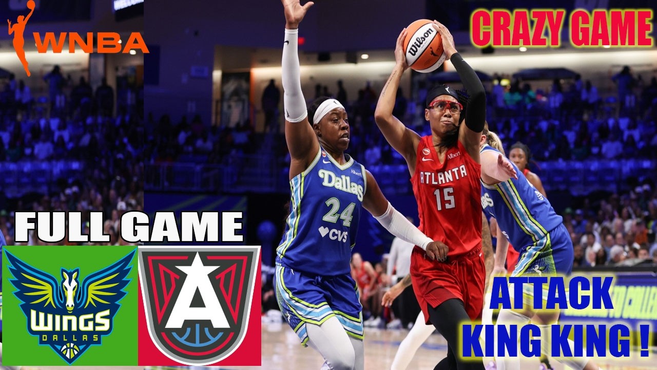 Dallas Wings Vs. Atlanta Dream | July 29, 2026 FULL GAME | WNBA Regular Season 2026