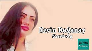 Nevin Doğanay Sarhoş