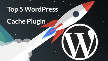 Best WordPress Cache plugin