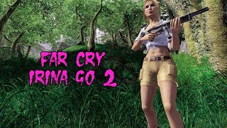 Прохождение Игры Far Cry: Irina Go 2 | Карта #1