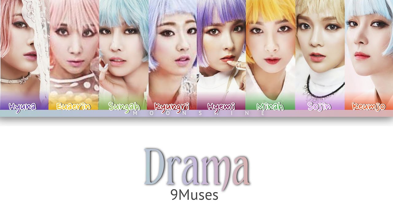 9Muses(나인뮤지스) - Drama Lyrics (Han|Rom|Eng)