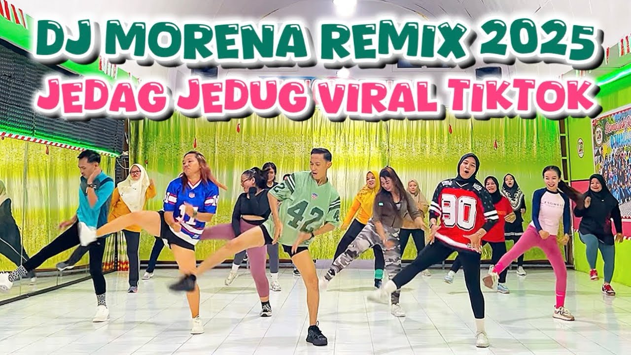 DJ MORENA JEDAG JEDUG REMIX 2025 | SENAM KREASI VIRAL TIKTOK 2025 | ZUMBA DANCE FITNESS INDONESIA