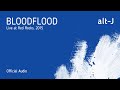 alt-J - Bloodflood (Live at Red Rocks) [Official Audio]