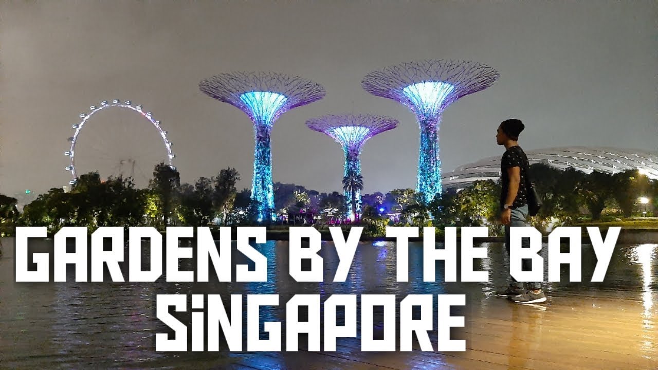 Gardens by the Bay Singapore