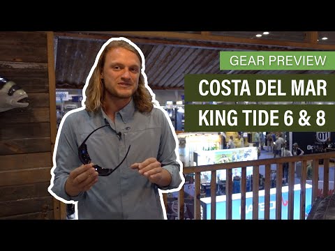 Costa Del Mar King Tide 6 & 8 | Gear Preview
