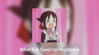 What It Is - Doechii (Solo Ver.) | Sped Up/Nightcore