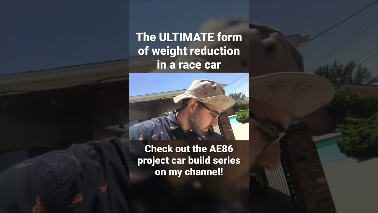 This is by far the most effective form of weight reduction in a race car. 