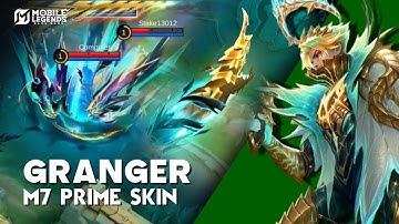 GRANGER M7 PRIME SKIN GAMEPLAY - FULL REVIEW  - Mobile Legends: Bang Bang