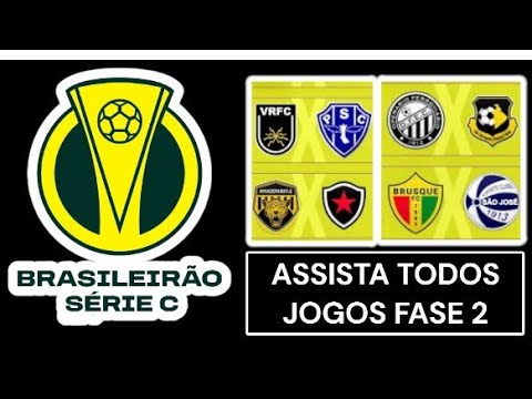 Assista Todos JOGOS Do BRASILEIRÃO SÉRIE C Fase 2 Rodada 6 