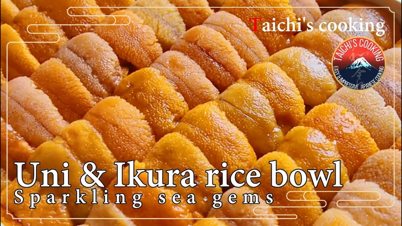Uni & Ikura Rice bowl うにいくら丼 Taichi's cooking YouTube