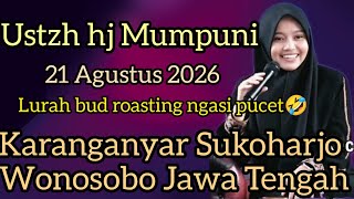 Mumpuni Terbaru 21 Agust 2026 /Ceramah Ngapak Lucu ustadzah Mumpuni Handayayekti Terbaru Di Wonosobo