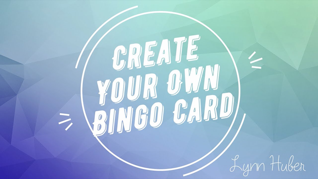 How to Create a Cool Custom Bingo Card ❤️