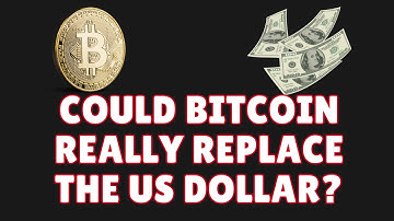 Could Bitcoin Really Replace the US Dollar?